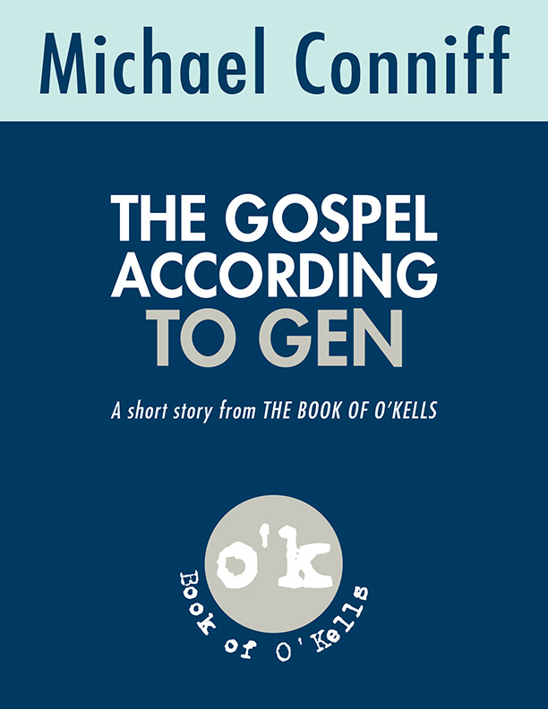 The Gospel According to Gen